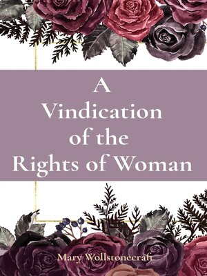 cover image of A Vindication of the  Rights of Woman